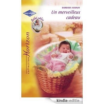 Un merveilleux cadeau (Harlequin Horizon) (French Edition) [Kindle-editie]