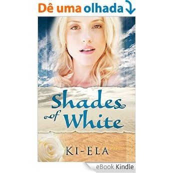 Shades of White [eBook Kindle]