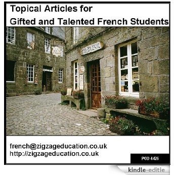 Topical Articles for Gifted and Talented French Students (English Edition) [Kindle-editie] beoordelingen