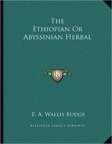 The Ethiopian or Abyssinian Herbal