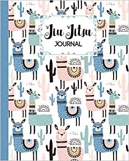 indir Jiu Jitsu Journal: Jiu Jitsu Training Journal to making you a better BJJ practitioner With Cute Llama Cover | 120 Pages, Size 8&quot; x 10&quot;