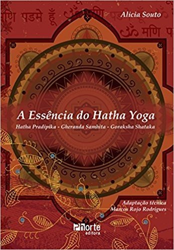 A Essência do Hatha Yoga