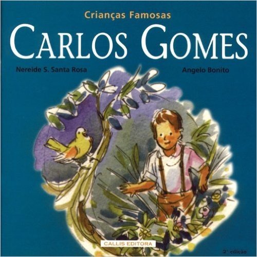 Carlos Gomes. Crianças Famosas