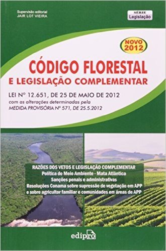 Codigo Florestal E Legislação Complementar
