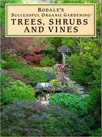 indir Rodale&#39;s Successful Organic Gardening: Trees, Shrubs, and Vines