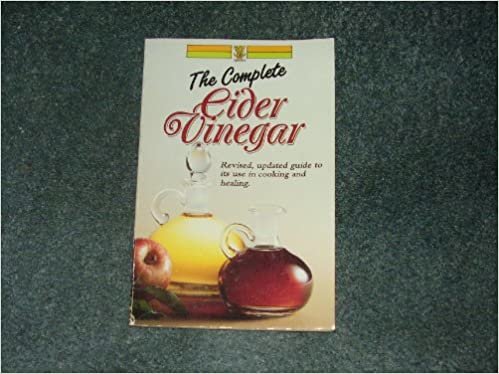 Cider Vinegar: Nature's Great Health-Promoter and Safest Treatment of Obesity