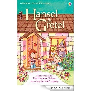Hansel and Gretel: For tablet devices: Gift Edition (Usborne Young Reading: Series One) [Kindle-editie]