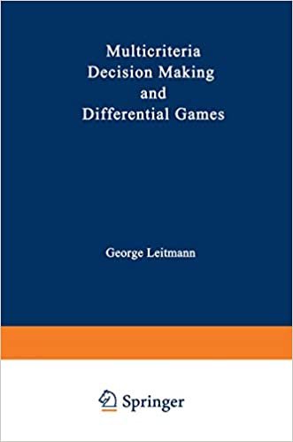 Multicriteria Decision Making and Differential Games (Mathematical Concepts and Methods in Science and Engineering)