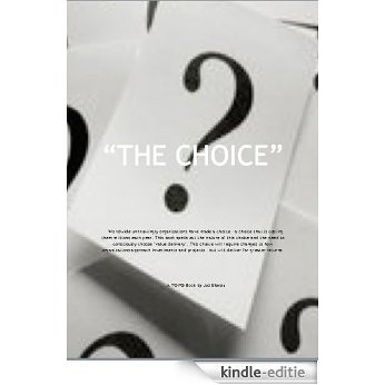 The Choice (English Edition) [Kindle-editie] beoordelingen