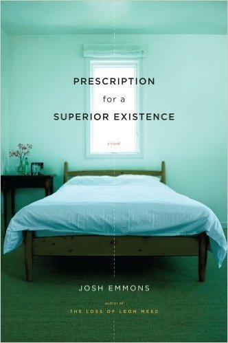 Prescription for a Superior Existence: A Novel (English Edition)