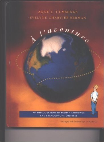 A L'Venture: An Introduction to French Language & Francophone Cultures