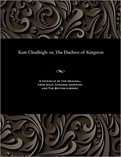 indir Kate Chudleigh: or, The Duchess of Kingston