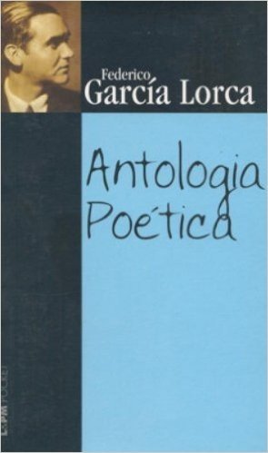 Antologia Poética. Garcia Lorca - Coleção L&PM Pocket