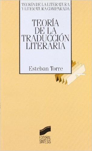 Teoria de La Traduccion Literaria
