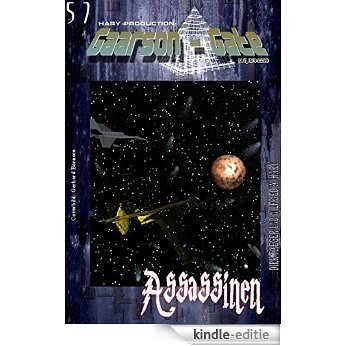 GG 057: »Assassinen« (GAARSON-GATE) (German Edition) [Kindle-editie] beoordelingen