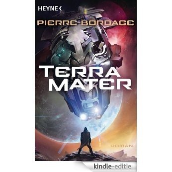 Terra Mater: Roman (German Edition) [Kindle-editie]