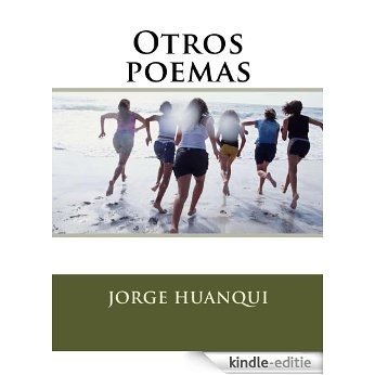 Otros poemas (Spanish Edition) [Kindle-editie]