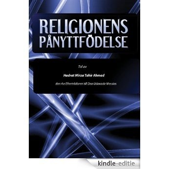 Religionens pånyttfödelse (Swedish/Svenska) (Swedish Edition) [Kindle-editie] beoordelingen