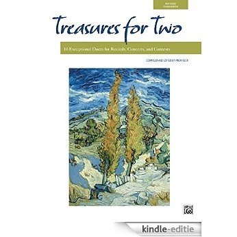 Treasures for Two: 10 Exceptional Vocal Duets for Recitals, Concerts, and Contests (For Two Series) [Print Replica] [Kindle-editie] beoordelingen