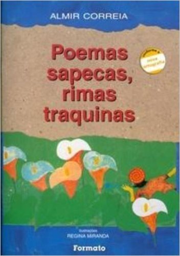 Poemas Sapecas, Rimas Traquinas