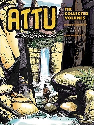 Attu: The Collected Volumes