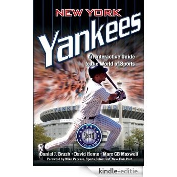New York Yankees: An Interactive Guide to the World of Sports: Sports by the Numbers [Kindle-editie]