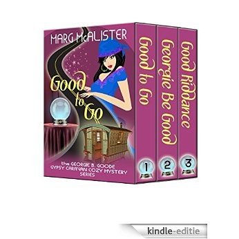 The Georgie B. Goode Cozy Mystery Series Boxed Set (Books 1-3) (Georgie B. Goode Gypsy Caravan Cozy Mystery) (English Edition) [Kindle-editie]