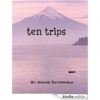 ten trips (English Edition) [Kindle-editie]