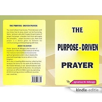 The Purpose-Driven Prayer (English Edition) [Kindle-editie]
