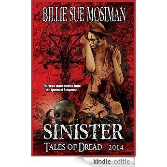 SINISTER-Tales of Dread 2014 (English Edition) [Kindle-editie]