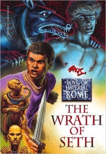 Wrath of Seth: Boys of Imperial Rome 3