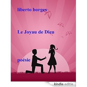 Le Joyau de Dieu: poésie [Kindle-editie]