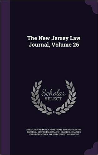 The New Jersey Law Journal, Volume 26