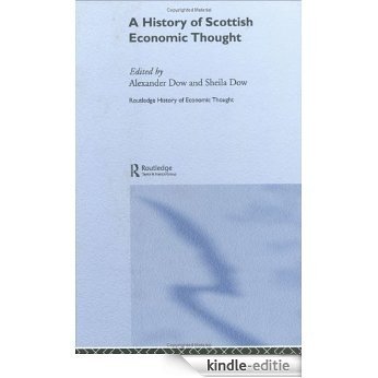 A History of Scottish Economic Thought (The Routledge History of Economic Thought) [Kindle-editie] beoordelingen