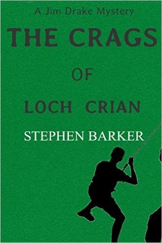 The Crags of Loch Crian: A Jim Drake Mystery (Jim Drake Mysteries Book 2) (English Edition)