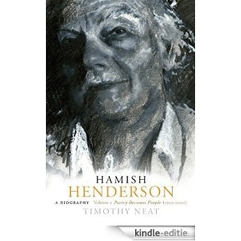 Hamish Henderson: Poetry Becomes People (1952-2002) [Kindle-editie]