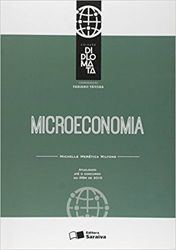 Microeconomia - Coleção Diplomata