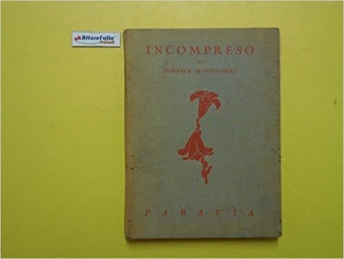 J 4026 LIBRO INCOMPRESO DI FIORENZA MONTGOMERY 1950