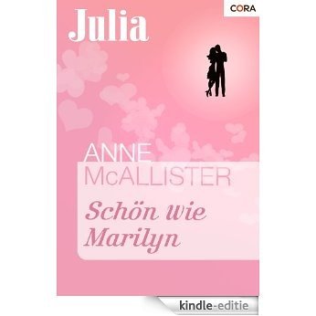 Schön wie Marilyn (German Edition) [Kindle-editie]