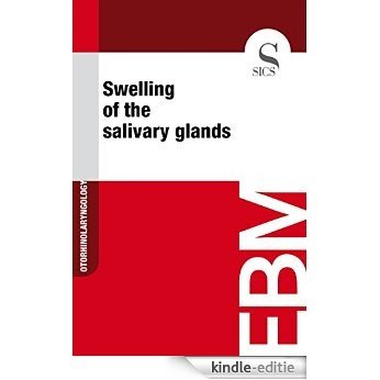 Swelling of the Salivary Glands [Kindle-editie]