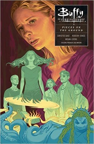 Buffy Season 10 Volume 5: In Pieces on the Ground