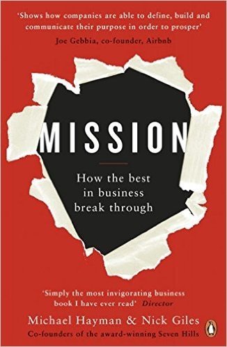 Mission: How the Best in Business Break Through
