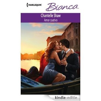 Amor cautivo (Bianca) [Kindle-editie]