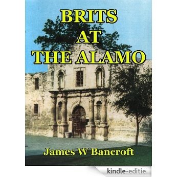 Brits At The Alamo (English Edition) [Kindle-editie]
