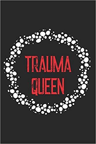 indir Trauma Queen: Nurse Weekly and Monthly Planner, Academic Year July 2019 - June 2020: 12 Month Agenda - Calendar, Organizer, Notes, Goals &amp; To Do Lists