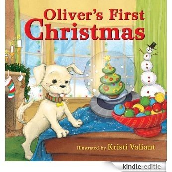Oliver's First Christmas [Kindle-editie]