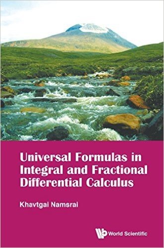 Universal Formulas in Integral and Fractional Differential Calculus