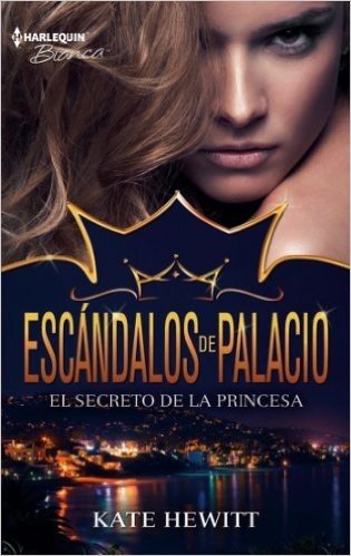 El secreto de la princesa (Escándalos de palacio)