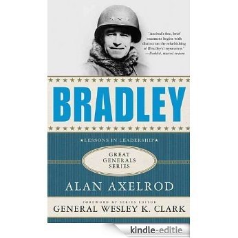 Bradley: A Biography (Great Generals) [Kindle-editie]