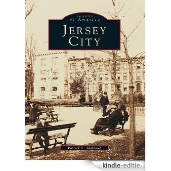 Jersey City (Images of America) (English Edition) [Kindle-editie]